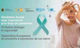 A început Săptămîna de prevenire a cancerului de col uterin